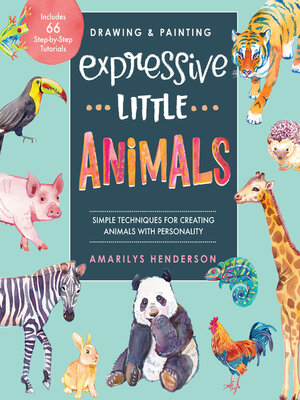 Drawing and Painting Expressive Little Animals - ebook